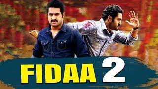 Fidaa 2 (2019) Telugu Hindi Dubbed Full Movie | Jr NTR, Samantha, Shruti Haasan