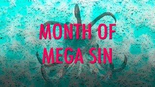 Month of Mega Sin