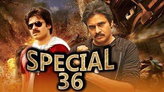Special 36 2018 South Indian Movies Dubbed In Hindi Full Movie | Pawan Kalyan, Shruti Haasan