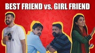 Best Friend vs. Girl Friend | Bekaar Films | Comedy Skit