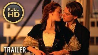 ????  TITANIC (1997) | Full Movie Trailer in Full HD | 1080p