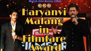 Haryanvi Malang in Filmfare Award !Comedy Show! Lovish Arnaicha!