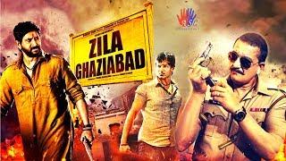Zila Ghaziabad - Bollywood Action Full Movie | Sanjay Dutt, Arshad Warsi, Vivek Oberoi | Full HD