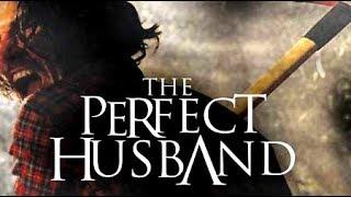 The Perfect Husband (Horror Movie, Thriller, Full Length, English) free horror movies youtube