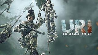 Uri The Surgical Strike Full Movie 2019 Vicky Kaushal | Paresh Rawal | Yami Gautam #RAJ kummar films
