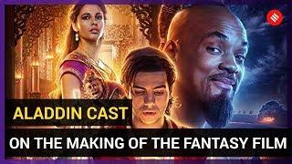 Aladdin Cast Interview: Cast Takes us Through the Making of the Fantasy Film