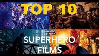 Top Ten Superhero Films of All Time