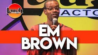Em Brown | Ugly Snacks | Laugh Factory Chicago Stand Up Comedy