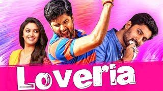 Loveria 2018 South Indian Movies Dubbed In Hindi Full Movie | Nani, Keerthy Suresh, Naveen Chandra