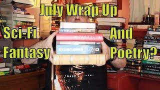 July 2018 Wrap Up Sci-fi Fantasy and poetry?