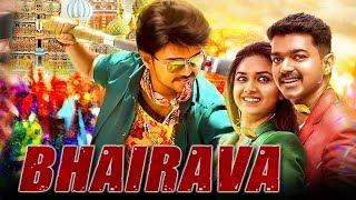 Bhairava (Bairavaa) Hindi Dubbed Full Movie | Vijay, Keerthy Suresh, Jagapathi Babu