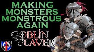 Monsters in medieval fantasy and Goblin Slayer: FANTASY RE-ARMED