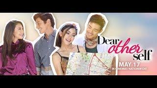 Dear Other Self 2017 Full Movie – Pinoy Tagalog