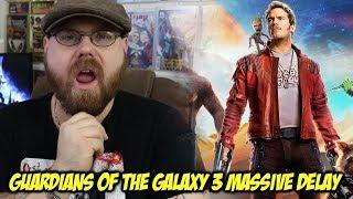 Guardians of the Galaxy 3 Massive Delay!!!