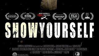 ShowYourself (Scary Suspense Movie, Free Film, Thriller, Horror, Full Length, English) full movies