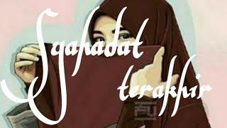 Full film Malaysia terpopuler (2018) syahadat terakhir