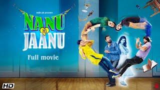 Nanu ki Jaanu full movie 2018 | Sapna Choudhary | Abhay Deol | Faraz Haider | 1080 p hindi