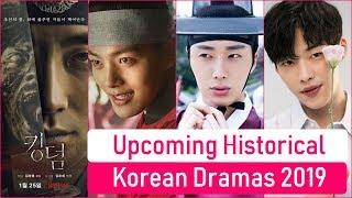 8 Upcoming Historical Korean Dramas 2019