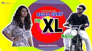 HELLO GURU I"M XL RAJA || LATEST TELUGU COMEDY SHORT FILM|| DIRECTED BY PHANI PAVAN EAMANI