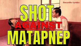 shot against ma tapnep  comedy