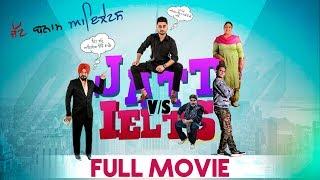 JATT vs IELTS | Full Movie | Latest Comedy Punjabi Movies 2019 | Yellow Music