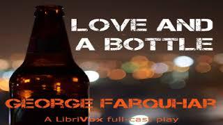 Love and a Bottle | George Farquhar | Historical Fiction, Plays | Book | English | 1/2