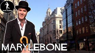 Marylebone Walking Tour - London History