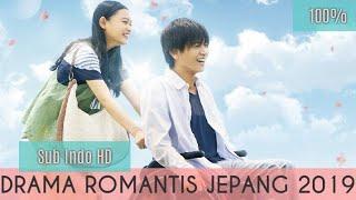 Film Drama Romantis Jepang Full Sub Indo | Drama Asia Terbaik 2019