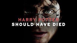 Harry Potter should have DIED - Harry Potter Video Essay