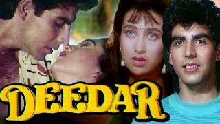 Deedar Full Movie | Akshay Kumar Hindi Romantic Movie | Karisma Kapoor | Bollywood Romantic Movie