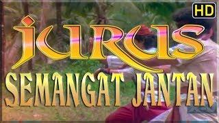 Jurus Semangat Jantan Full HD Movie Kolosal Jadul 1986