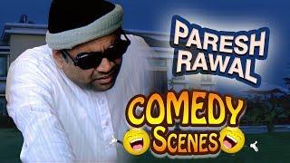 Indian Comedy : Paresh Rawal Comedy Scene (परेश रावल कॉमेडी)