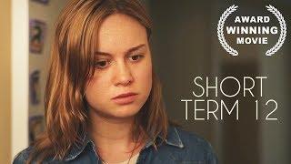 Short Term 12 | Drama Movie | Free Full Film | Brie Larson | Rami Malek