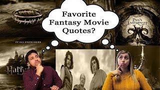 Our Favorite Fantasy Movie Quotes