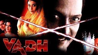 Vadh (2002) Full Hindi Movie | Nana Patekar, Puru Rajkumar, Meghna Kothari, Nakul