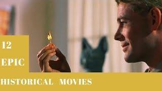 12 epic historical movies which you must see!