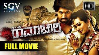 Mr & Mrs Ramachari - Kannada Full HD Movie New 2018 | Kannada New Movies | Yash, Radhika Pandith