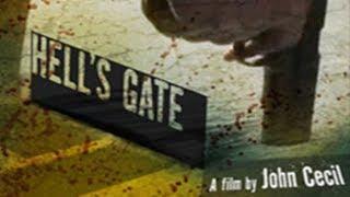 Hell's Gate (Full Length English Crime Thriller Movie) Entire Feature Film for Free