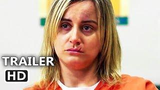 ORANGE IS THE NEW BLACK Season 6 Trailer (2018) Netflix TV Show HD