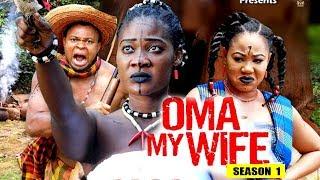 Oma My Wife Season 1 - (New Movie) 2018 Latest Nigerian Nollywood Movie Full HD | 1080p