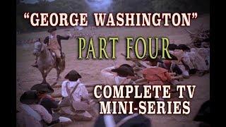 "George Washington" Epic Historical 1984 Mini-Series - Part 4