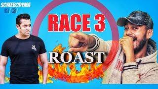 RACE 3 ROAST | FULL HINDI LATEST MOVIE | SALMAN KHAN | SOMEBODYMA