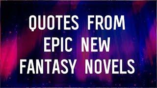 Quotes from Epic New Fantasy Novels????‍♀️ ✨