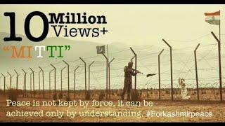 Emotional Indian Short film on Kashmir Peace, India & Pakistan War Short film. Mitti (Soil) Hindi.