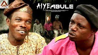 AIYE ABULE - LATEST YORUBA COMEDY MOVIES 2018 NEW RELEASE THIS WEEK STARRING: OKELE & IJEBU