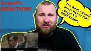 The Birch | Scary Short Horror Film | Crypt TV REACTION!!!