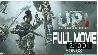 Uri: The Surgical Strike | Full Movie songs & screenshot | in Hindi 2018 | Vicky Kaushal | jukebox,