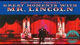 The Historic Walt Disney's Great Moments with Mr Lincoln | Expedition Theme Park