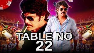 Table No 22 (2019) Telugu Hindi Dubbed Full Movie | Nagarjuna, Mamta Mohandas, Anushka Shetty