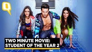 Honest Review | Student Of The Year 2 | Watch Full Movie In Two Minutes | The Quint
